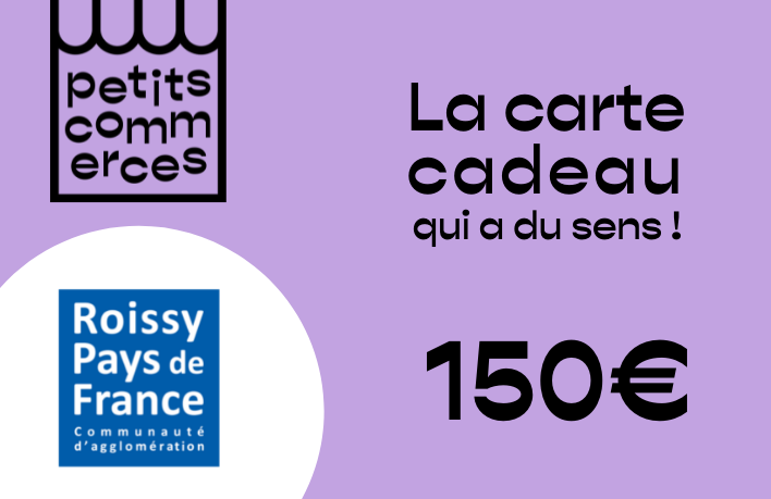 carte-cadeau-Petitscommerces-Roissy-Pays-de-France-CARPF 150