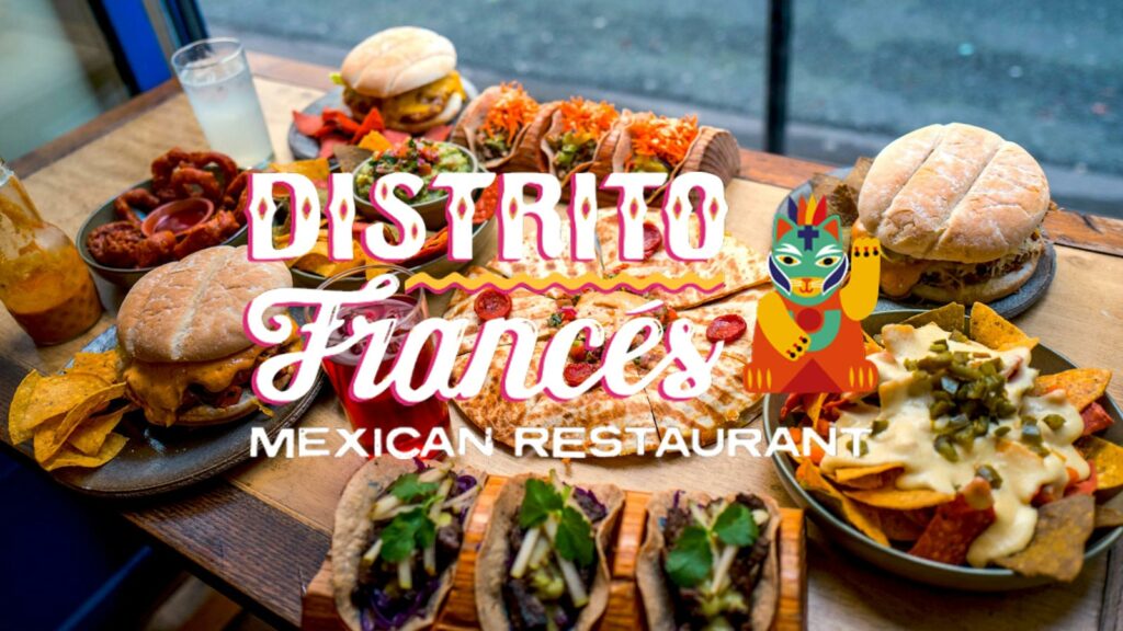 distrito-frances-restaurant-mexicain