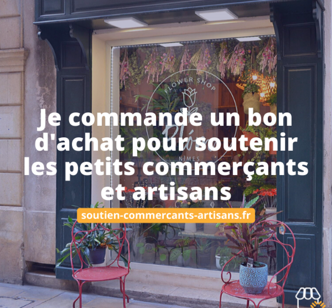 Soutien-Commercants-Artisans.fr, le site pour soutenir financièrement les commerces de proximité pendant la crise !